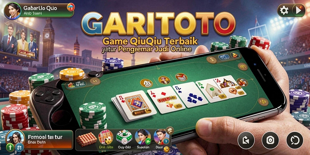 Screenshot gameplay GARITOTO menampilkan aksi seru permainan QiuQiu.